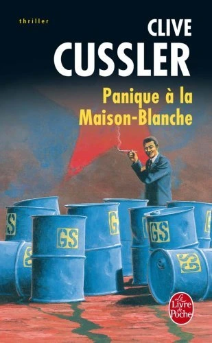 [Clive Cussler] Panique à La Maison Blanche