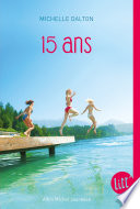 [Michelle Dalton] 15 ans