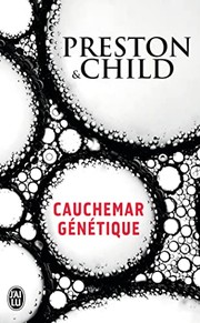 [Preston & Child] Cauchemar génétique