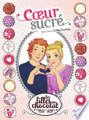 [Cathy Cassidy] Cœur sucré