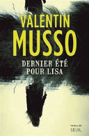 [Valentin Musso] Dernier été pour Lisa