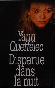 [Yann Queffélec] Disparue dans la nuit
