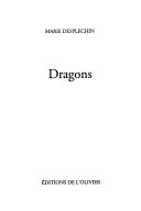 [Marie Desplechin] Dragons