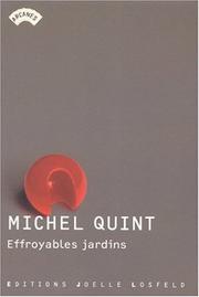 [Michel Quint] Effroyables jardins