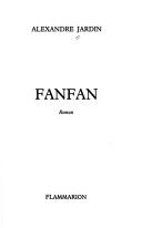 [Alexandre Jardin] Fanfan