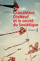 [Ondjaki] GrandMèreDixNeuf et le secret du Soviétique
