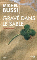 [Michel Bussi] Gravé dans le sable