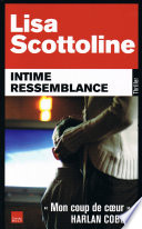 [Lisa Scottoline] Intime ressemblance