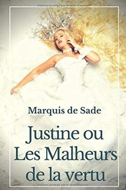 [Sade] Justine ou les malheurs de la vertu