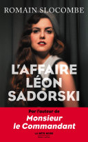 [Romain Slocombe] L'Affaire Léon Sadorski
