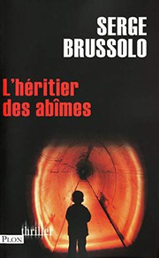 [Serge Brussolo] L'Héritier des abîmes