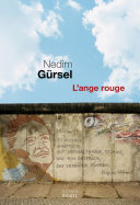 [Nedim Gürsel] L'ange rouge