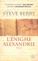[Steve Berry] L'Énigme d'Alexandrie