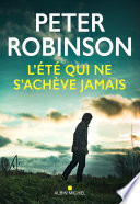 [Peter Robinson] L'Été qui ne s'achève jamais
