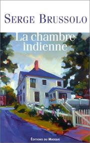 [Serge Brussolo] La Chambre indienne