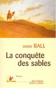 [David Ball] La Conquête des sables