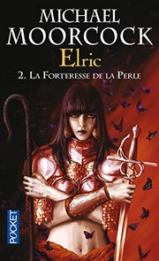 [Michael Moorcock] La Forteresse de la perle
