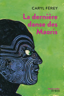 [Caryl Férey] La dernière danse des Maoris
