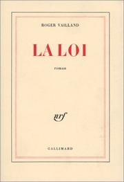 [Roger Vailland] La loi