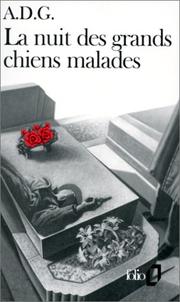 [A.D.G.] La nuit des grands chiens malades