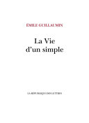 [Émile Guillaumin] La vie d'un simple