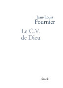 [Jean-Louis Fournier] Le C.V. de Dieu