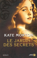 [Kate Morton] Le Jardin des Secrets