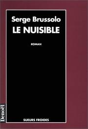 [Serge Brussolo] Le Nuisible