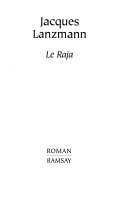 [Jacques Lanzmann] Le Raja