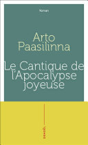 [Arto Paasilinna] Le cantique de l'apocalypse joyeuse