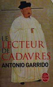 [Antonio Garrido] Le lecteur de cadavres