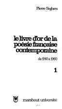 [Pierre Seghers (dir.)] Le livre d'or de la poésie française des origines à 1940