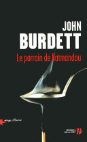 [John Burdett] Le parrain de Katmandou