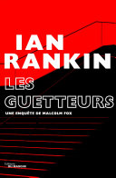 [Ian Rankin] Les Guetteurs