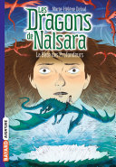 [Marie-Hélène Delval] Les dragons de Nalsara — La Bête des profondeurs