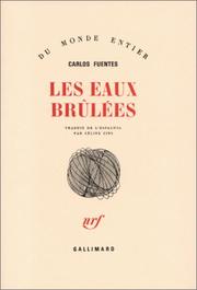 [Carlos Fuentes] Les eaux brûlées