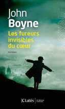 [John Boyne] Les fils invisibles du cœur