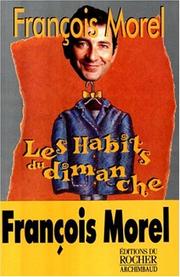 [François Morel] Les habits du dimanche
