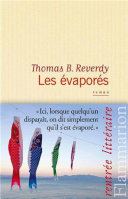 [Thomas B. Reverdy] Les Évaporés