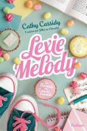[Cathy Cassidy] Lexie Melody