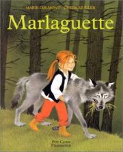[Marie Colmont] Marlaguette