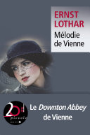 [Ernst Lothar] Mélodie de Vienne