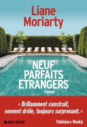 [Liane Moriarty] Neuf parfaits étrangers