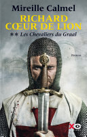 [Mireille Calmel] Richard Cœur de Lion Tome 2