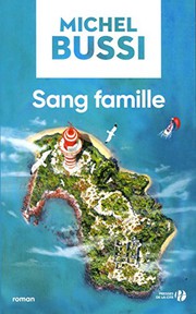 [Michel Bussi] Sang famille