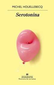 [Michel Houellebecq] Sérotonine