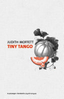 [Judith Moffett] Tiny Tango