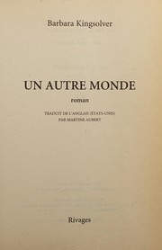 [Barbara Kingsolver] Un autre monde