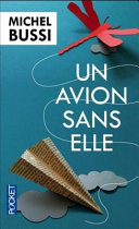 [Michel Bussi] Un avion sans elle