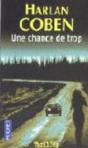 [Harlan Coben] Une chance de trop